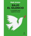 BAJO EL SILENCIO