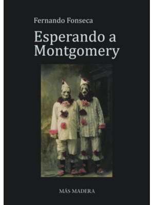 ESPERANDO A MONTGOMERY
