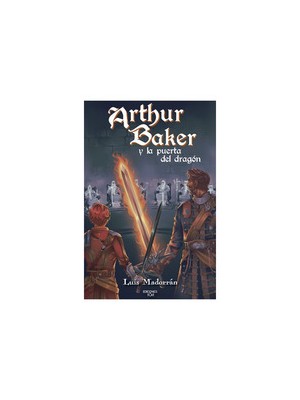 ARTHUR BAKER Y LA PUERTA DEL DRAGÓN
