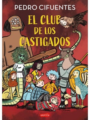 CLUB DE LOS CASTIGADOS, EL