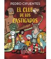 CLUB DE LOS CASTIGADOS, EL