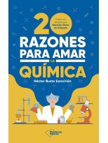 20 RAZONES PARA AMAR LA QUÍMICA