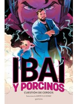 IBAI Y PORCINOS - CUESTIÓN DE CERDOS