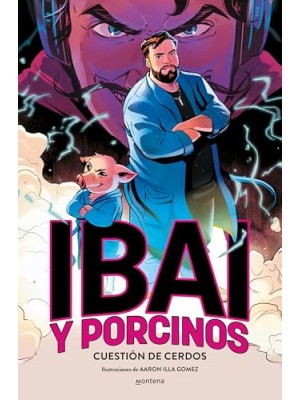 IBAI Y PORCINOS - CUESTIÓN DE CERDOS