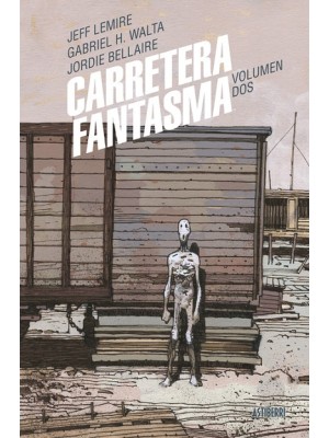 CARRETERA FANTASMA TOMO 2