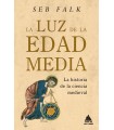 LUZ DE LA EDAD MEDIA, LA