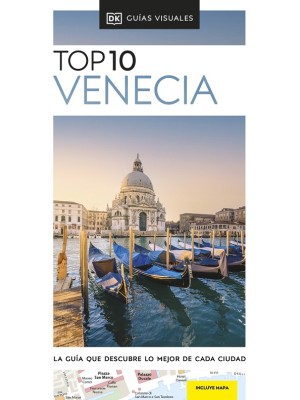 VENECIA (GUÍAS VISUALES TOP 10)
