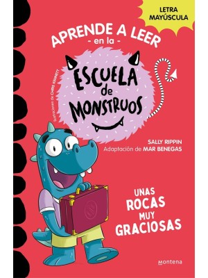 APRENDER A LEER EN LA ESCUELA DE MONSTRUOS 16 UNAS ROCAS MUY GRACIOSAS
