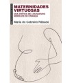 MATERNIDADES VIRTUOSAS