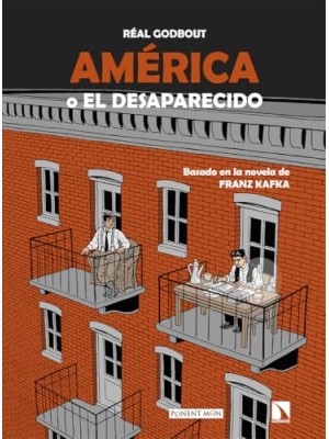 AMERICA O EL DESAPARECIDO