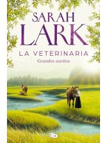 VETERINARIA GRANDES SUEÑOS (LA VETERINARIA 1)