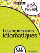 EXPRESSIONS IDIOMATIQUES, LES