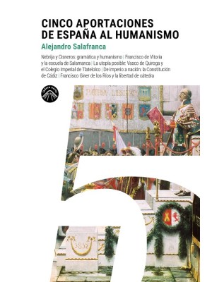 CINCO APORTACIONES DE ESPAÑA AL HUMANISMO