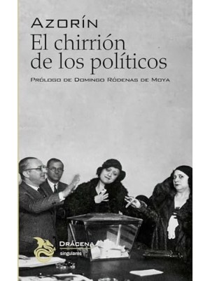 CHIRRIÓN DE LOS POLÍTICOS, EL