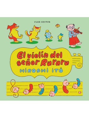 VIOLÍN DEL SENYOR RURARU, EL