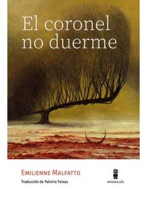 CORONEL NO DUERME, EL