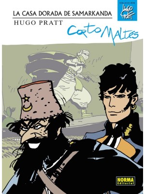 CORTO MALTÉS 13 LA CASA DORADA DE SAMARKANDA