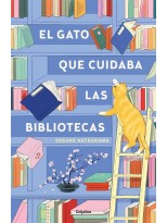 GATO QUE CUIDABA LAS BIBLIOTECAS, EL