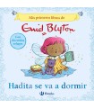 MIS PRIMEROS LIBROS DE ENID BLYTON. HADITA SE VA A DORMIR