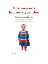 DESPUÉS NOS HICIMOS GRANDES