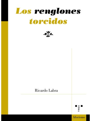 RENGLONES TORCIDOS, LOS