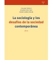 SOCIOLOGÍA Y LOS DESAFÍOS DE LA SOCIEDAD CONTEMPORÁNEA