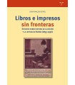 LIBROS E IMPRESOS SIN FRONTERAS