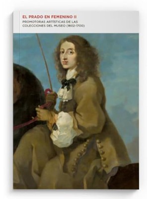 PRADO EN FEMENINO II, EL 1602-1700