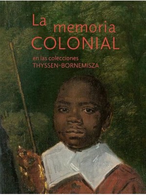 MEMORIA COLONIAL, LA
