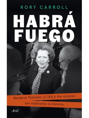 HABRÁ FUEGO