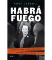 HABRÁ FUEGO