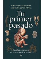 TU PRIMER PASADO