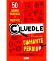 CLUEDLE: EL CASO DEL DIAMANTE PERDIDO: 50 ENIGMAS DIABÓLICOS Y DIVERTIDOS (LIBRO