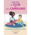 CLUB DE LAS CANGURO 12: EL LENGUAJE SECRETO DE JESSI