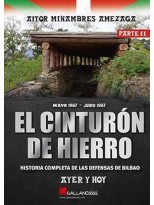 CINTURON DE HIERRO. AYER Y HOY. PARTE II