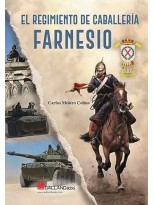 REGIMIENTO DE CABALLERÍA FARNESIO, EL
