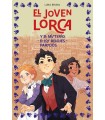 JOVEN LORCA Y EL MISTERIO DE LOS RELOJES PARADOS