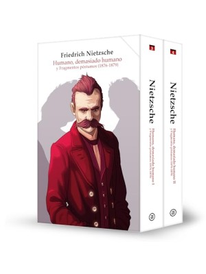 HUMANO, DEMASIADO HUMANO Y FRAGMENTOS PÓSTUMOS (1876-1879)