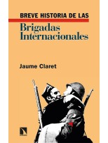 BREVE HISTORIA DE LAS BRIGADAS INTERNACIONALES
