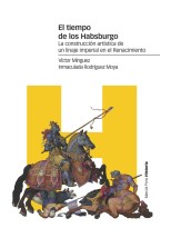 TIEMPO DE LOS HABSBURGO, EL