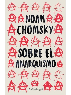 SOBRE EL ANARQUISMO