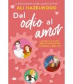 DEL ODIO AL AMOR