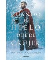 CUANDO EL HIELO DEJE DE CRUJIR