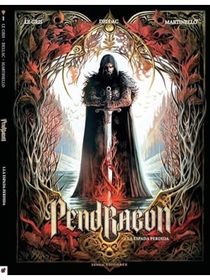 PENDRAGÓN /1 LA ESPADA PERDIDA