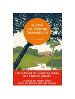 CASO DEL ESCRITOR DESAPARECIDO, EL (CLÁSICOS DE LA NOVELA NEGRA DE LA BRITISH)