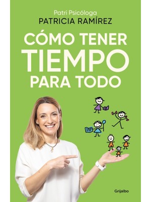 CÓMO TENER TIEMPO PARA TODO