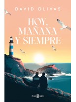 HOY, MAÑANA Y SIEMPRE