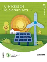 CIENCIAS DE LA NATURALEZA 5 PRIMARIA CONSTRUYENDO MUNDOS