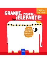 GRANDE, PEQUEÑO... ¡ELEFANTE!