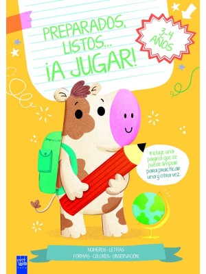 PREPARADOS, LISTOS... ¡A JUGAR! 3-4 AÑOS NARANJA